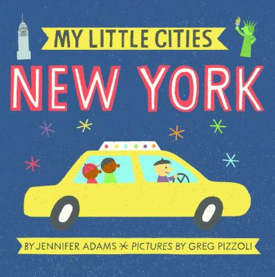 My Little Cities: New York: (Travel Books for T... 1452153884 Book Cover