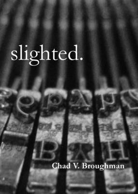 slighted. 1955521069 Book Cover