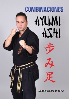 Combinaciones con Ayumi Ashi [Spanish] 1076945694 Book Cover