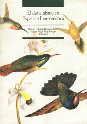 El darwinismo en España e Iberoamérica [Spanish] 840007856X Book Cover