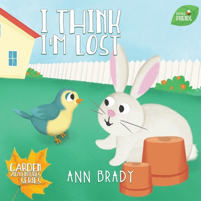 I Think I'm Lost 1912472198 Book Cover