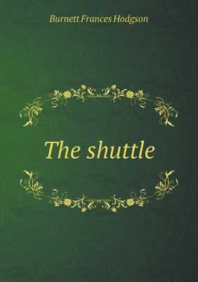 The Shuttle 5518441088 Book Cover