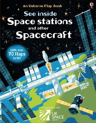 See Inside Space Stations & Spacecraft 1409599191 Book Cover