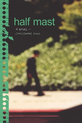 Half Mast 0972098143 Book Cover
