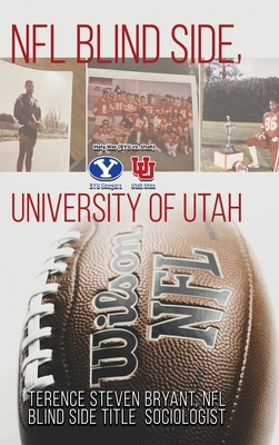 NFL Blind Side, University of Utah B0GXY43JZ8 Book Cover