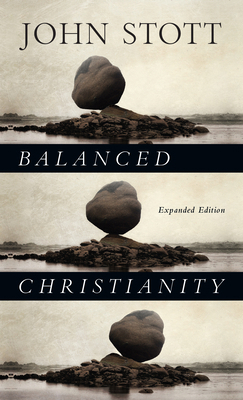 Balanced Christianity 0830844074 Book Cover
