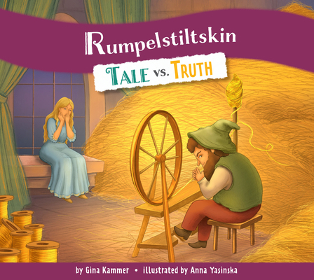 Rumpelstiltskin: Tale vs. Truth B0H8ZRBTSH Book Cover