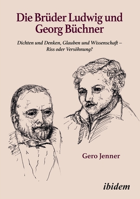 Die Brüder Ludwig und Georg Büchner [German] 3838220633 Book Cover