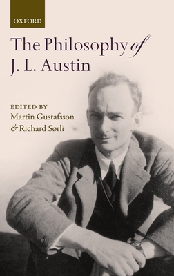 The Philosophy of J. L. Austin 0199219753 Book Cover