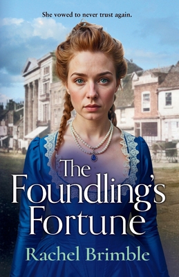 The Foundling's Fortune 183703088X Book Cover
