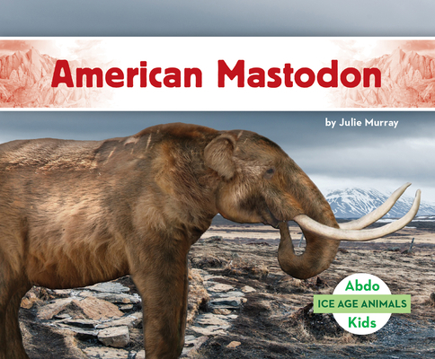 American Mastodon 1098266323 Book Cover