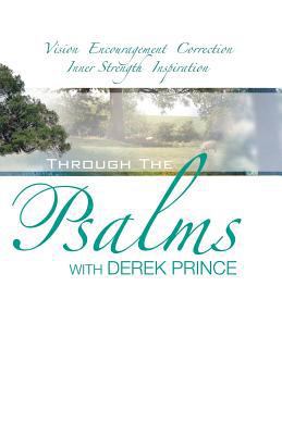 Through the Psalms with Derek Prince 1908594888 Book Cover