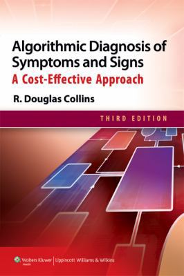 Algorithmic Diagnosis of Symptoms and Signs: A ... 1451173431 Book Cover