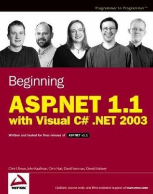 Beginning ASP.NET 1.1 with Visual C# .NET 2003 0764557084 Book Cover