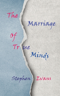 The Marriage of True Minds: Act I of The Island... 1953725082 Book Cover