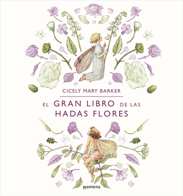 El Gran Libro de Las Hadas Flores / The Complet... [Spanish] 8419848182 Book Cover