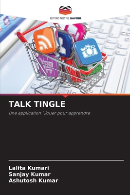 Talk Tingle [French] 6208085942 Book Cover