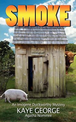 Smoke: An Imogene Duckworthy Mystery 1478146494 Book Cover