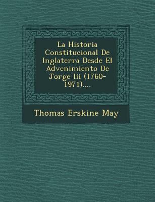 La Historia Constitucional De Inglaterra Desde ... [Spanish] 1249652901 Book Cover