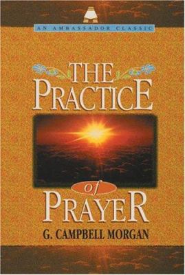 The Practice of Prayer 1898787492 Book Cover