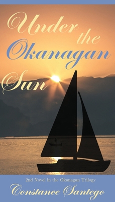 Under the Okanagan Sun 1990062598 Book Cover