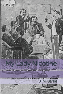 My Lady Nicotine B08YQM3TF6 Book Cover