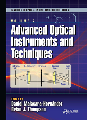 Advanced Optical Instruments and Techniques 1498720676 Book Cover