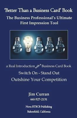'Better Than a Business Card' Book: The Busines... 1732141401 Book Cover