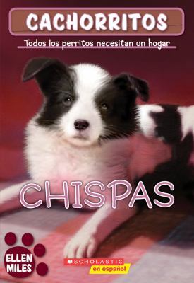 Chispas (Cachorritos) 0545093759 Book Cover
