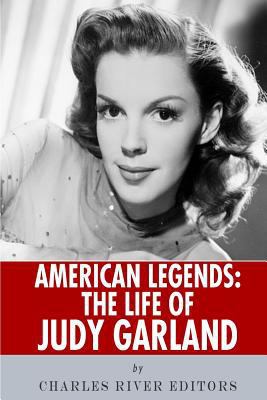 American Legends: The Life of Judy Garland 1492704156 Book Cover