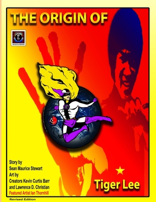 THE ORIGIN OF TIGER LEE Revised Edition 1716466105 Book Cover