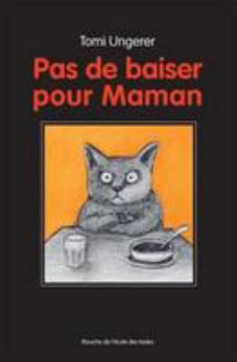pas de baiser pour maman nouvelle edition [French] 2211230547 Book Cover