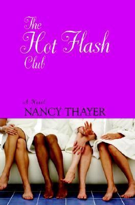 The Hot Flash Club 0345468627 Book Cover