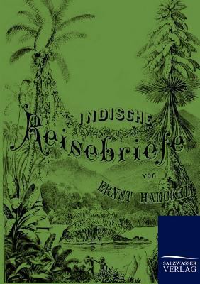 Indische Reisebriefe [German] 3861956454 Book Cover