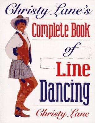 Christy Lane's Complete Book of Line Dancing 0873227190 Book Cover