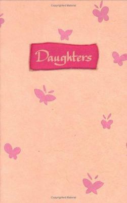 Daughters: A Blue Mountain Arts Collection to L... 0883968398 Book Cover