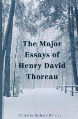 The Major Essays of Henry David Thoreau 0878755225 Book Cover