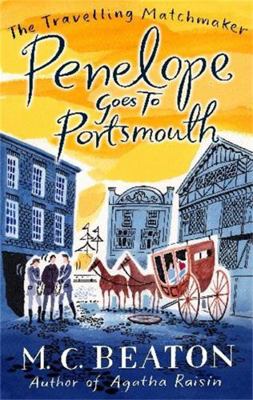 Penelope Goes to Portsmouth (Travelling Matchma... B004INH5DU Book Cover