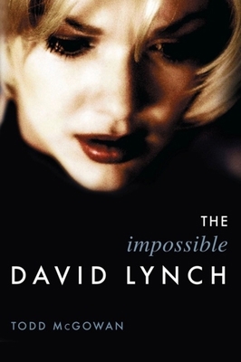 The Impossible David Lynch 0231139543 Book Cover