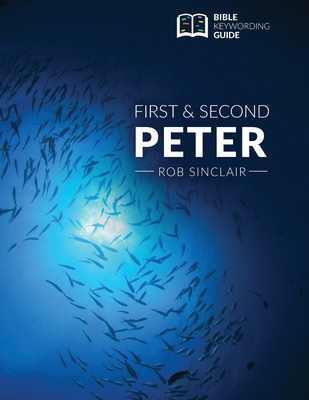 1 & 2 Peter: Bible Keywording Guide 1952955319 Book Cover