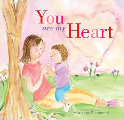 You Are My Heart 1492615420 Book Cover