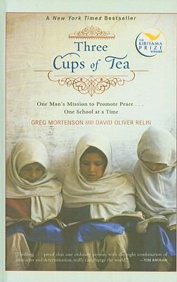 Three Cups of Tea: One Man's Mission to Promote... 1606862170 Book Cover