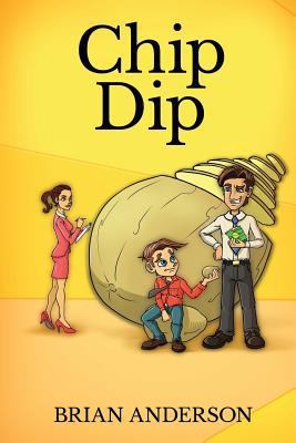 Chip Dip 1537143875 Book Cover