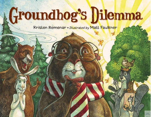 Groundhog's Dilemma 1580896006 Book Cover