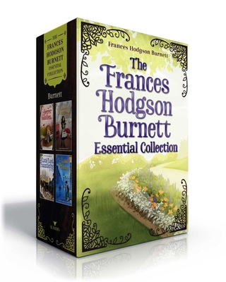 The Frances Hodgson Burnett Essential Collectio... 1665916915 Book Cover
