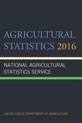 Agricultural Statistics 2016 1598889605 Book Cover