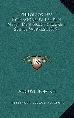 Philolaos Des Pythagoreers Lehren Nebst Den Bru... [German] 1167814290 Book Cover