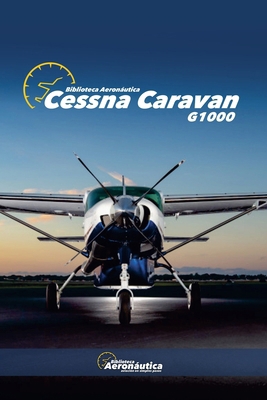 Cessna Caravan B0DFN12ZP6 Book Cover