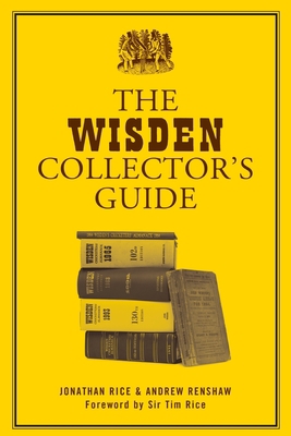 The Wisden Collector's Guide 1472993187 Book Cover