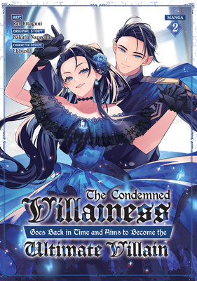 The Condemned Villainess Goes Back in Time and ... B0CLLBGYXL Book Cover